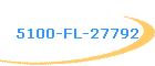 5100-FL-27792