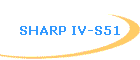 SHARP IV-S51